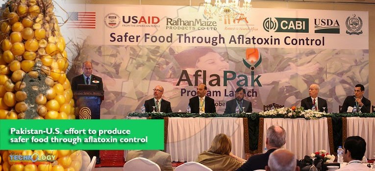 Pakistan-US effort to produce safer food through aflatoxin control