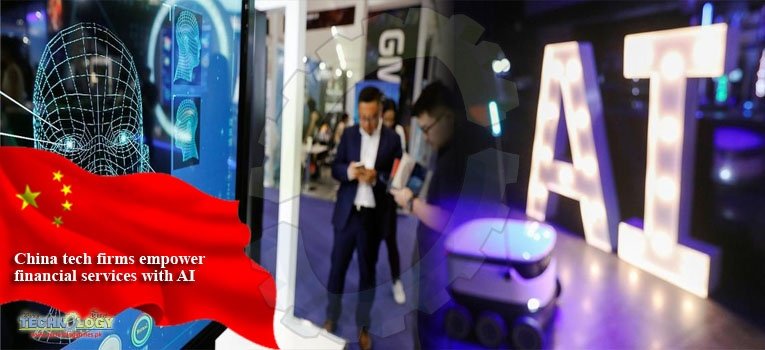 China tech firms empower financial services with AI