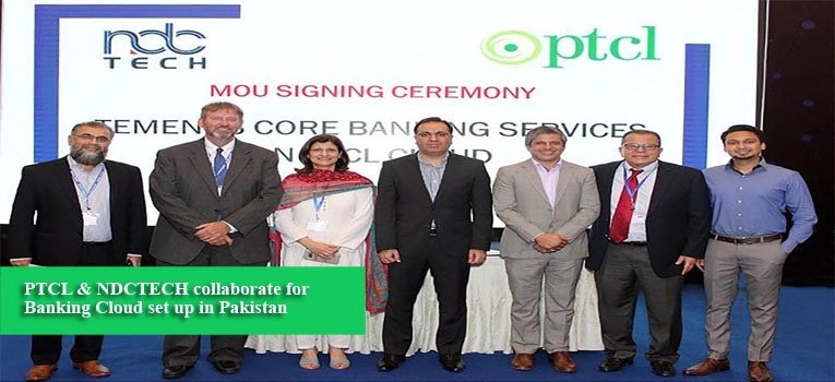 PTCL & NDCTECH collaborate for Banking Cloud set up in Pakistan