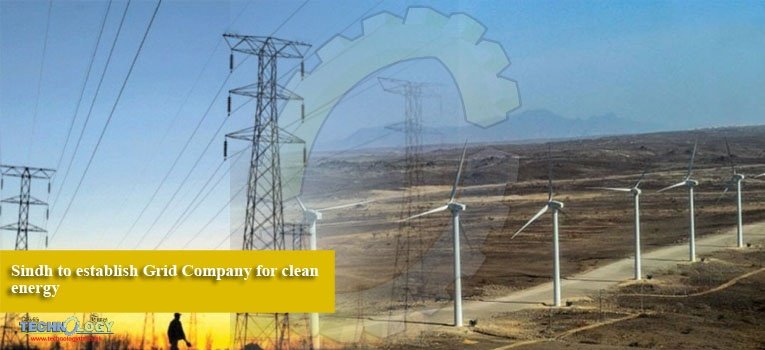 Sindh to establish Grid Company for clean energy