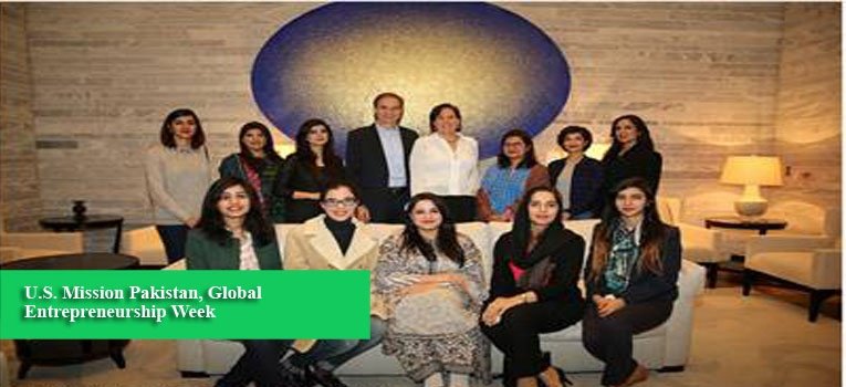 U.S. Mission Pakistan, Global Entrepreneurship Week
