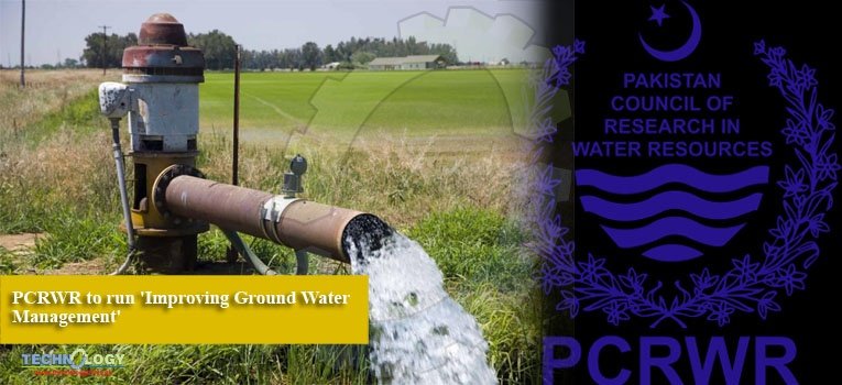 PCRWR to run 'Improving Ground Water Management'