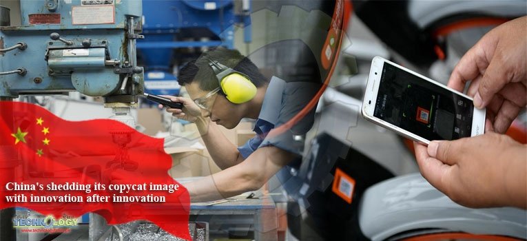 China's shedding its copycat image with innovation after innovation
