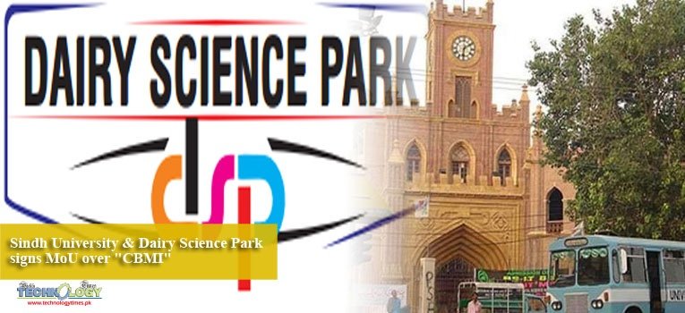Sindh University & Dairy Science Park signs MoU over "CBMI"