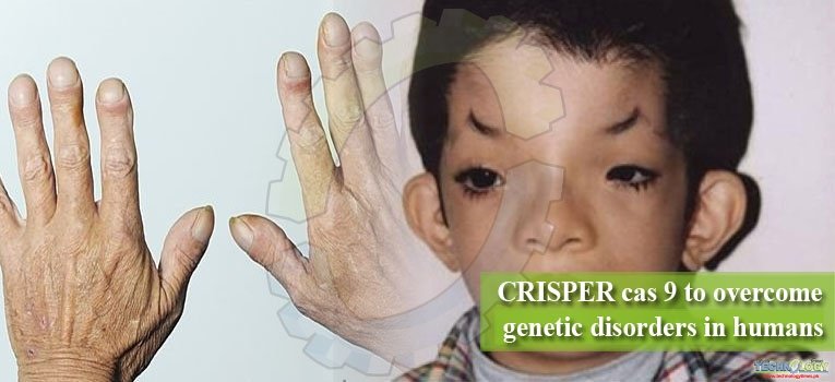 CRISPER cas 9 to overcome genetic disorders in humans
