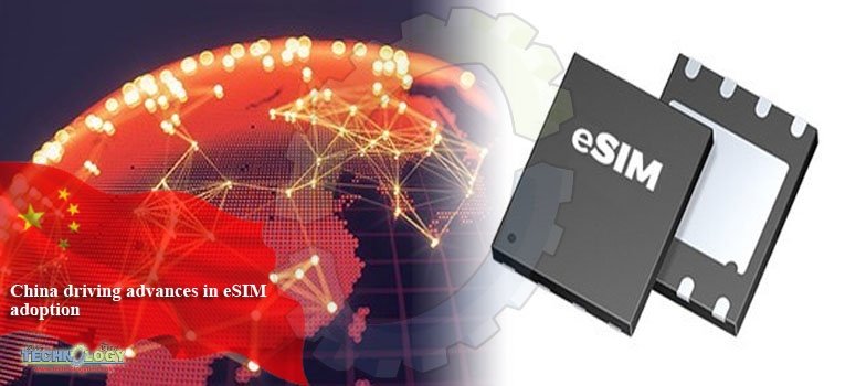 China driving advances in eSIM adoption