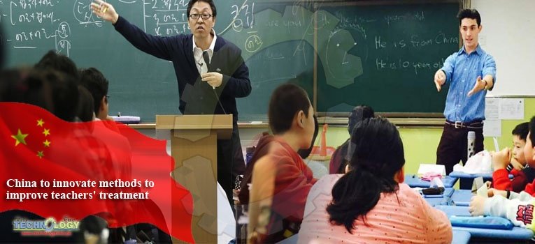 China to innovate methods to improve teachers' treatment