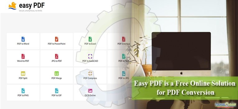 Easy PDF is a Free Online Solution for PDF Conversion