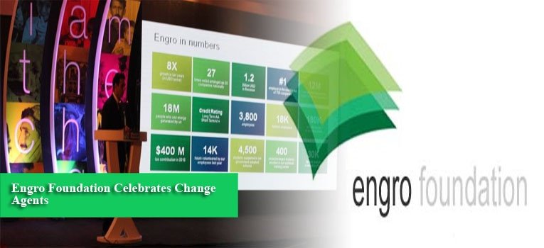 Engro Foundation Celebrates Change Agents