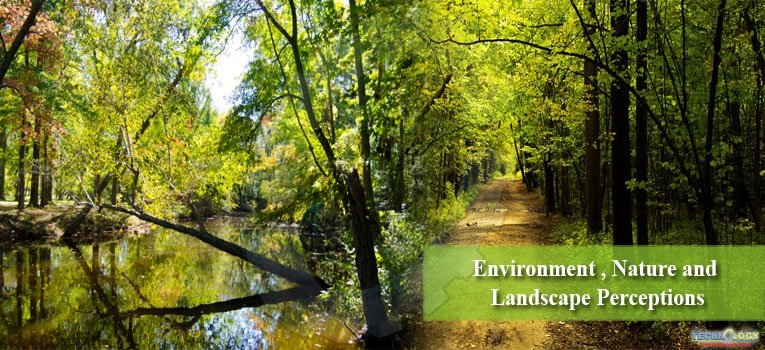 Environment , Nature and Landscape Perceptions