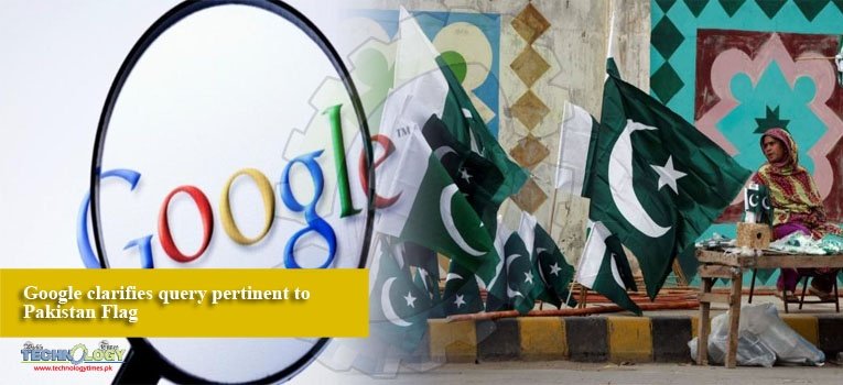 Google clarifies query pertinent to Pakistan Flag