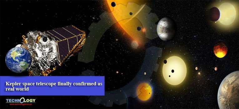 Kepler space telescope finally confirmed as real world