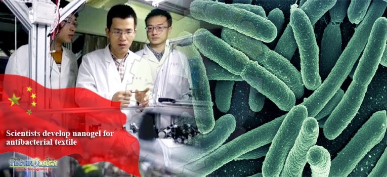Scientists develop nanogel for antibacterial textile
