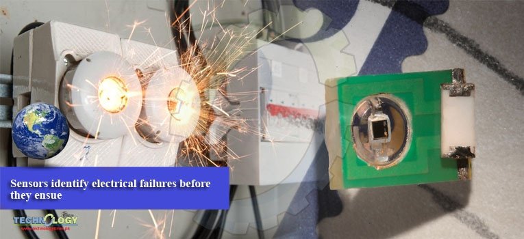 Sensors identify electrical failures before they ensue