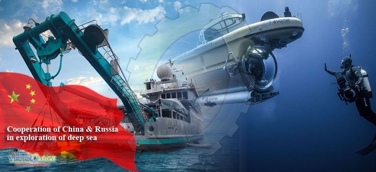 Cooperation of China & Russia in exploration of deep sea