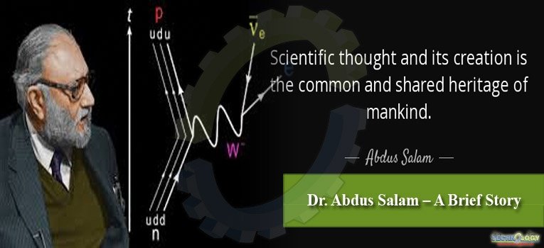 Dr. Abdus Salam – A Brief Story