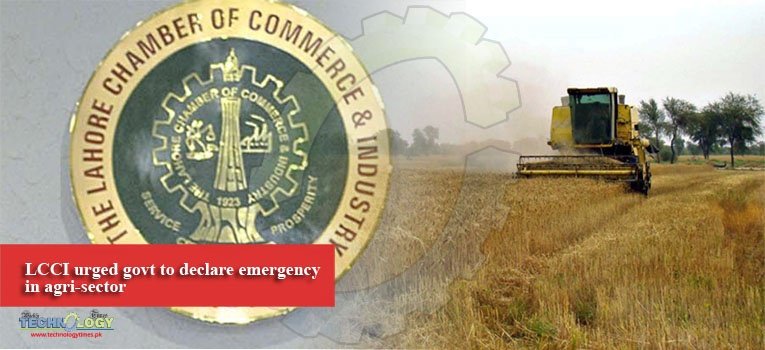 LCCI urged govt to declare emergency in agri-sector