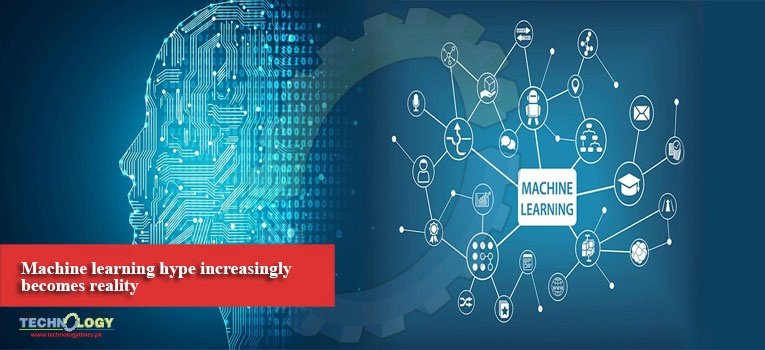 Machine learning hype increasingly becomes reality