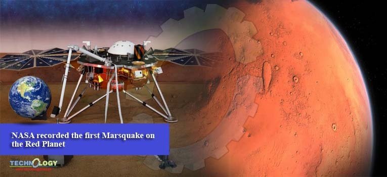 NASA recorded the first Marsquake on the Red Planet