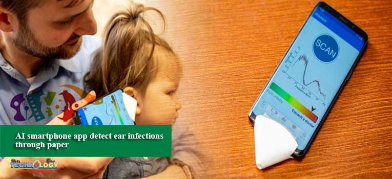 AI smartphone app detect ear infections through paper