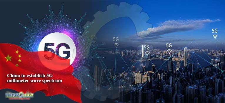 China to establish 5G millimeter wave spectrum