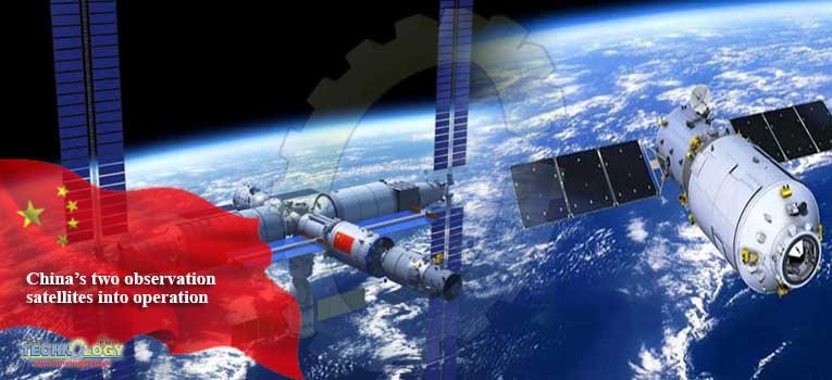 China's two observation satellites into operation