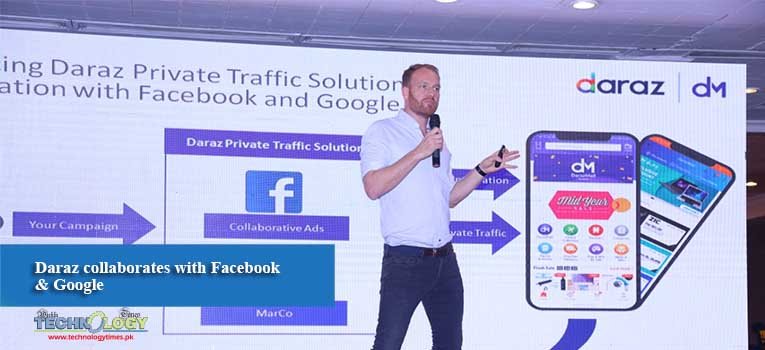 Daraz collaborates with Facebook & Google