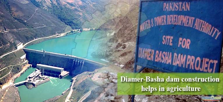 Diamer-Basha dam construction helps in agriculture