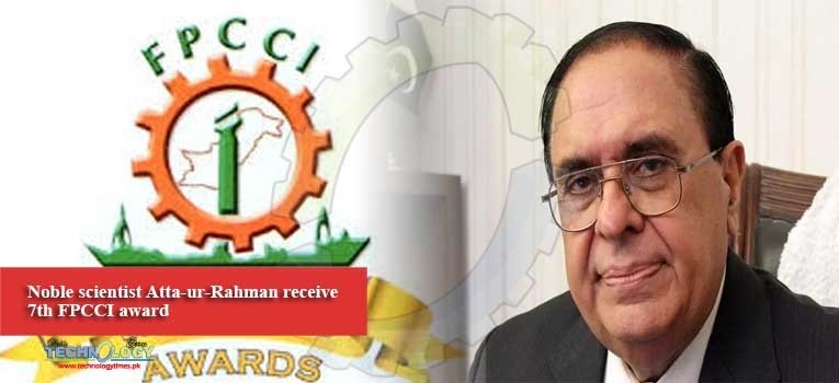 Noble scientist Atta-ur-Rahman receive 7th FPCCI award