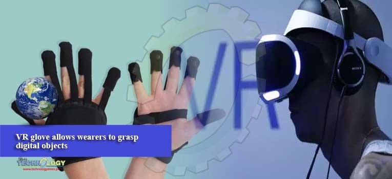 VR glove allows wearers to grasp digital objects