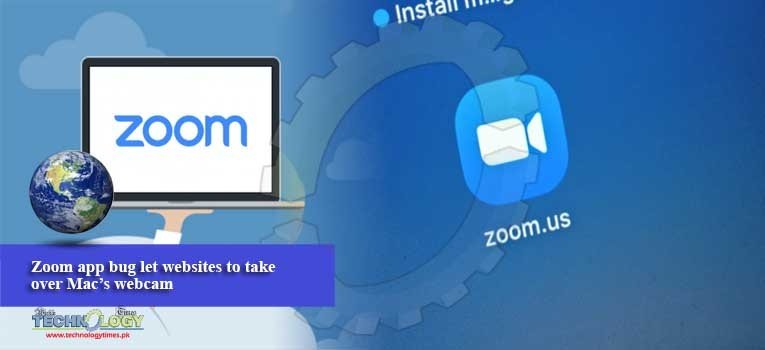Zoom app bug let websites to take over Mac’s webcam