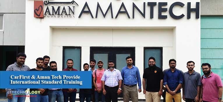 CarFirst & Aman Tech Provide International Standard Training