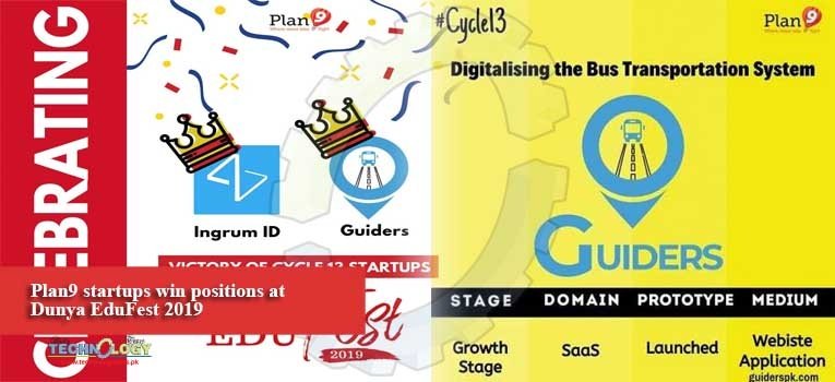 Plan9 startups win positions at Dunya EduFest 2019