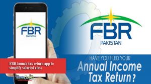 FBR launch tax return app to simplify salaried class