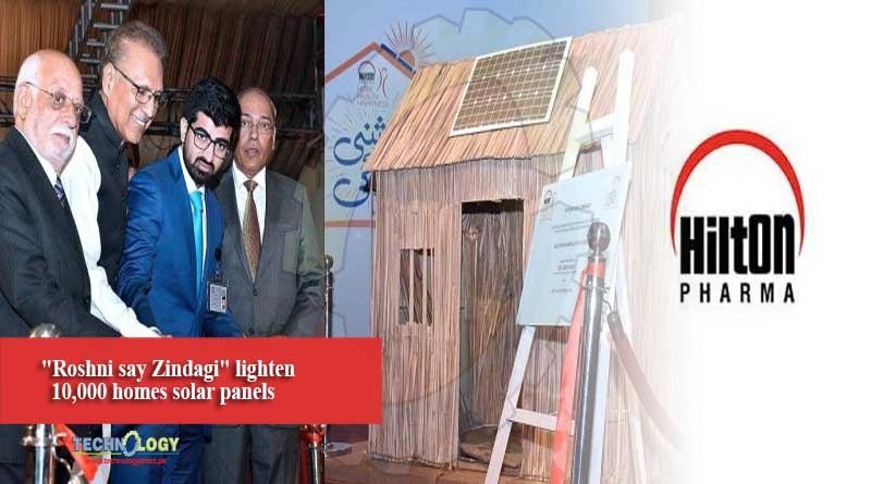 Roshni say Zindagi lighten 10,000 homes solar panels