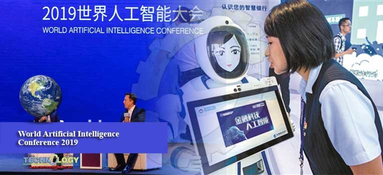 World Artificial Intelligence Conference 2019