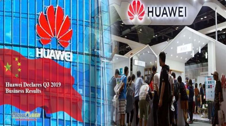 Huawei Declares Q3 2019 Business Results