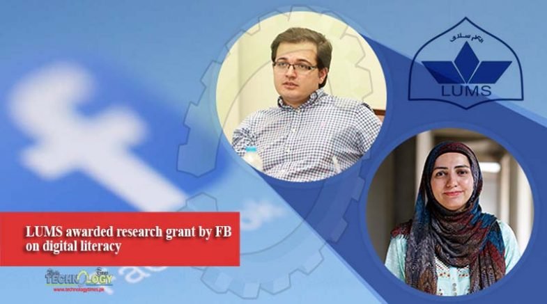 LUMS awarded research grant by FB on digital literacy