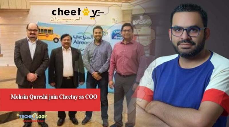 Mohsin Qureshi join Cheetay as COO
