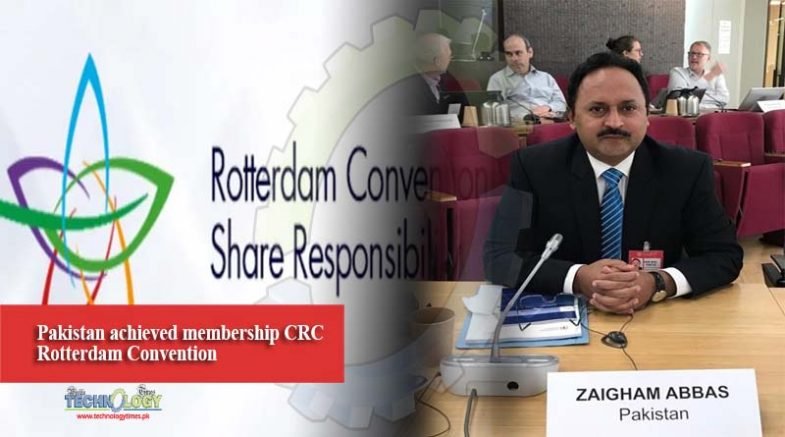 Pakistan achieved membership CRC Rotterdam Convention