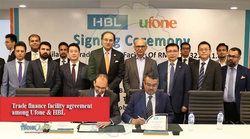 Trade finance facility agreement among Ufone & HBL