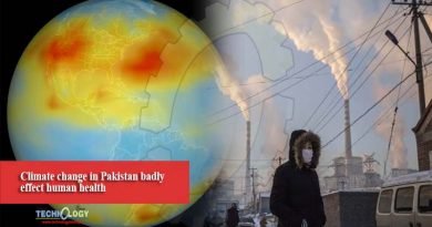Climate change in Pakistan badly effect human health