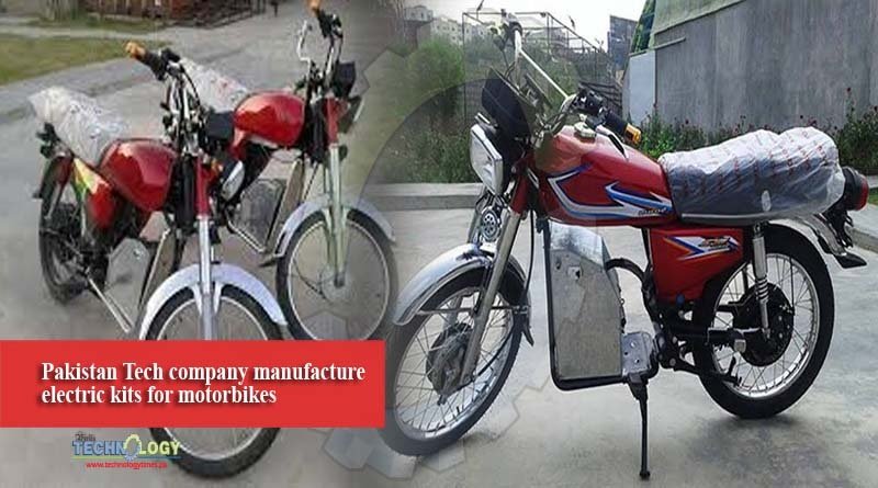 Pakistan Tech company manufacture electric kits for motorbikes