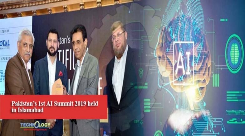 Pakistan’s 1st AI Summit 2019 held in Islamabad
