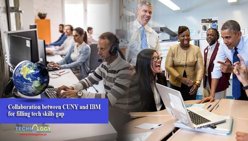 Collaboration between CUNY and IBM for filling tech skills gap