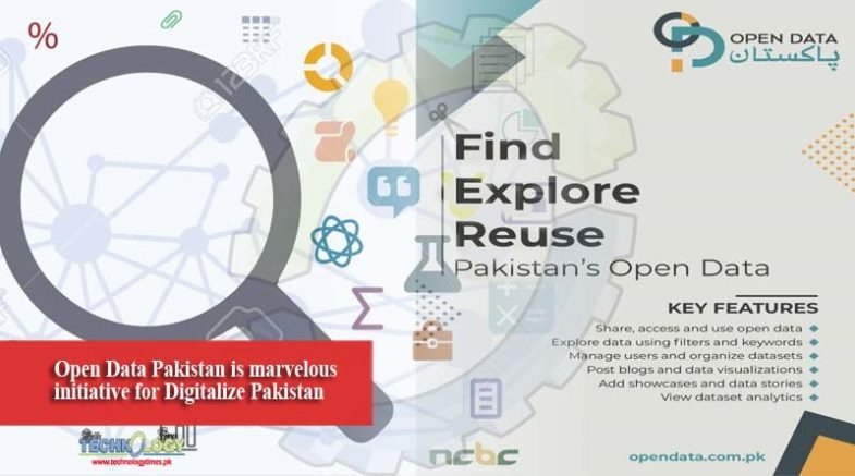 Open Data Pakistan is marvelous initiative for Digitalize Pakistan