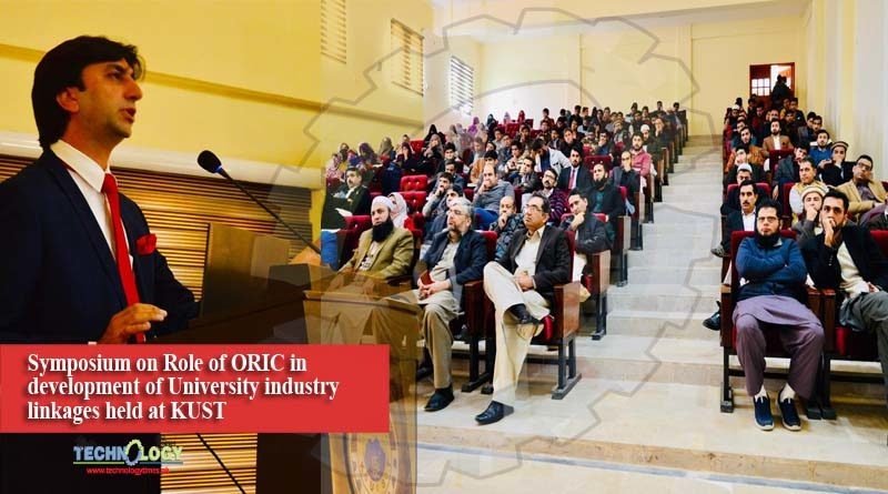 Symposium on Role of ORIC in development of University industry linkages held at KUST