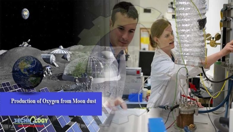 Production of Oxygen from Moon dust