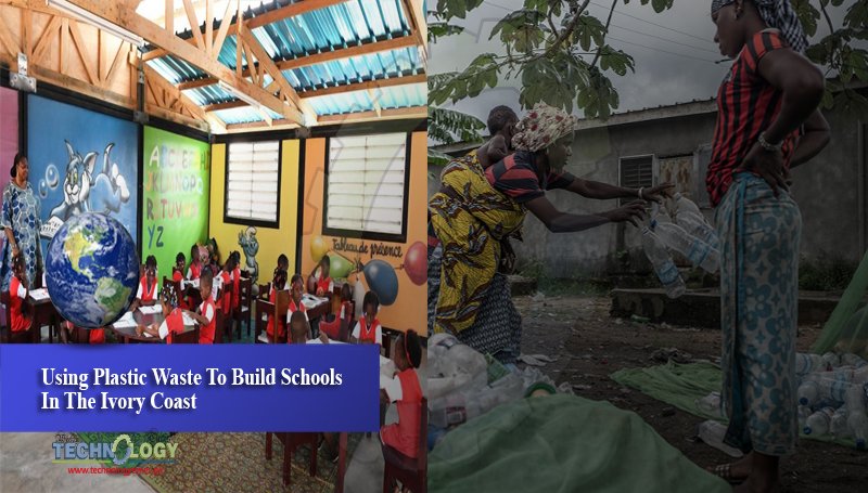 Using-Plastic-Waste-To-Build-Schools-In-The-Ivory-Coast