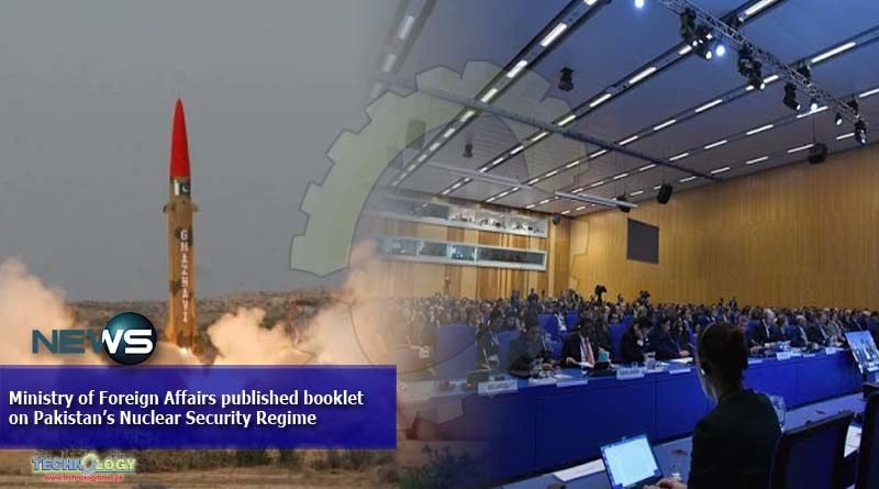 Ministry of Foreign Affairs published booklet on Pakistan’s Nuclear Security Regime
